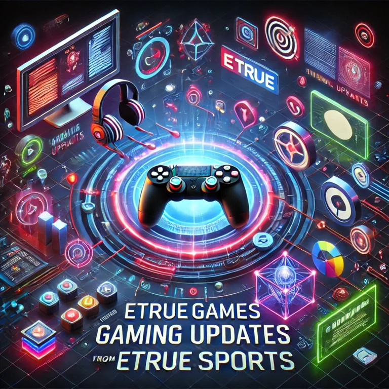 etruegames gaming updates from etruesports